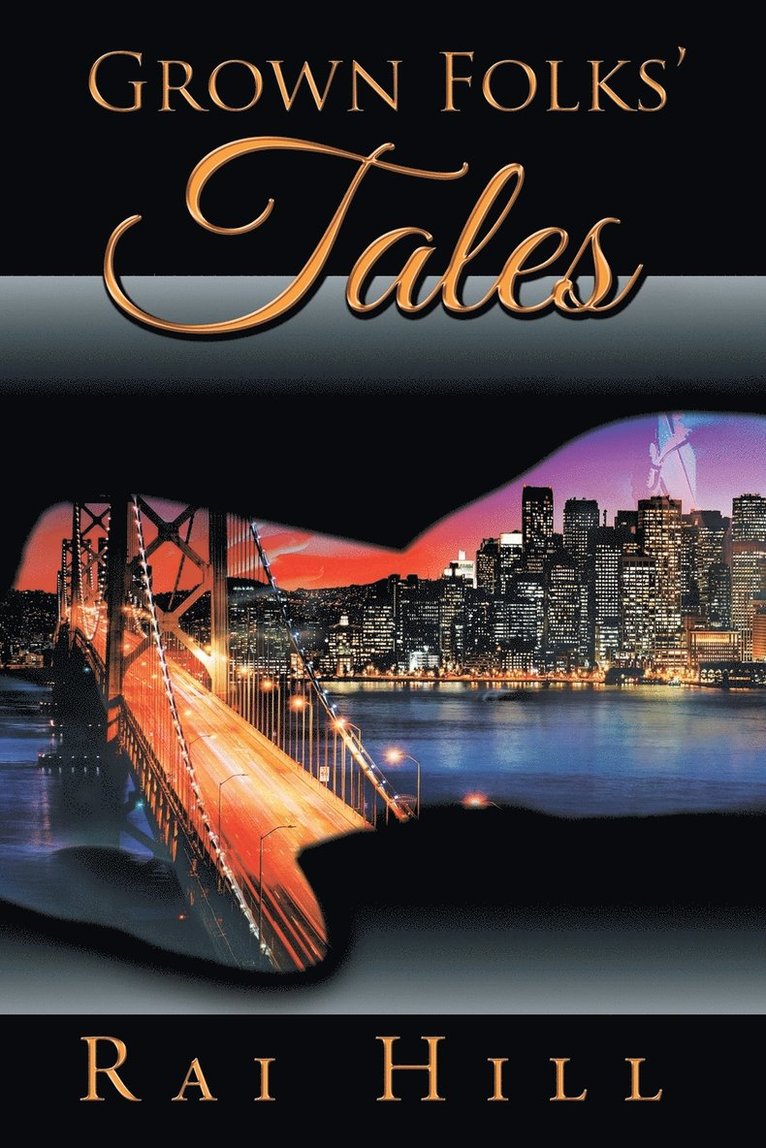 Grown Folks' Tales 1