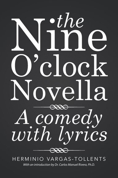 bokomslag The Nine O'clock Novella