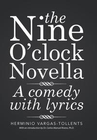 bokomslag The Nine O'clock Novella