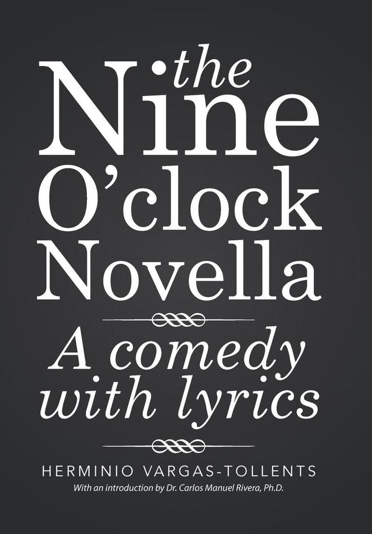 The Nine O'clock Novella 1