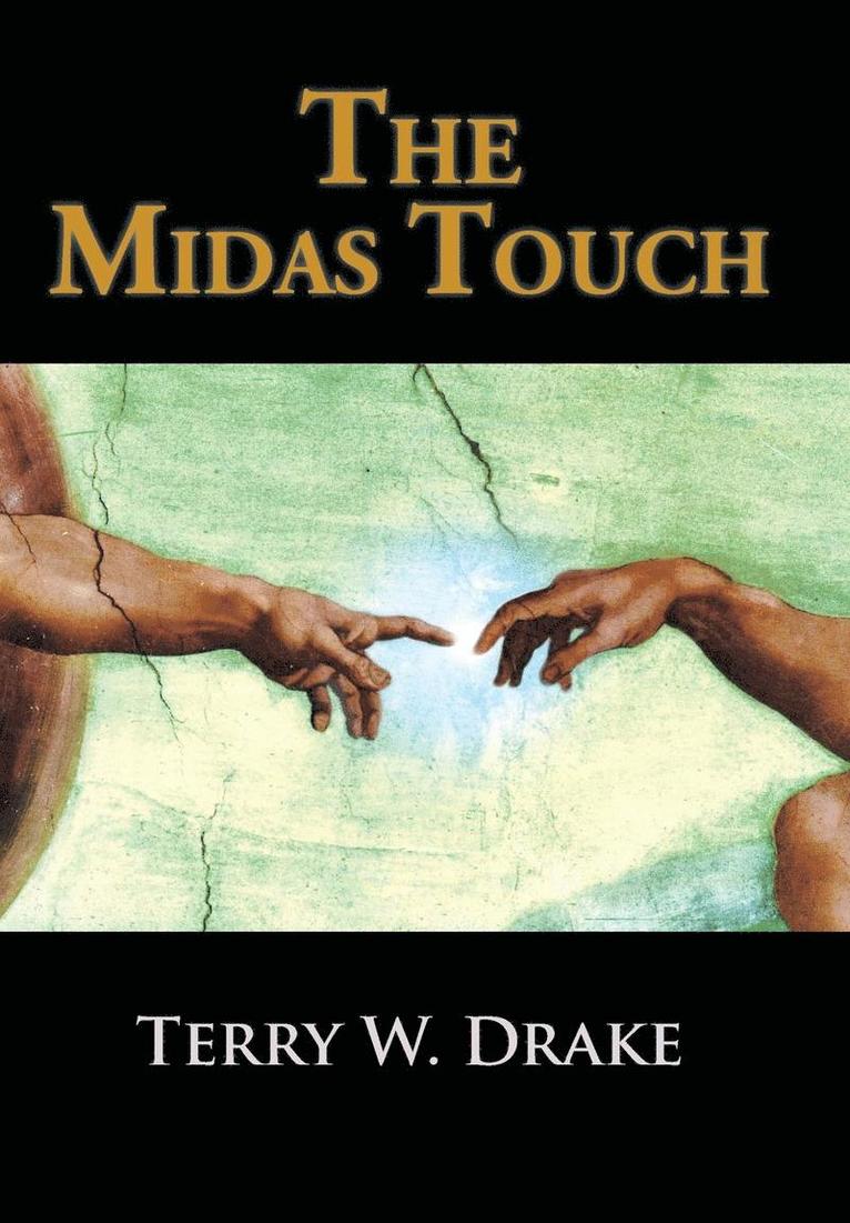 The Midas Touch 1