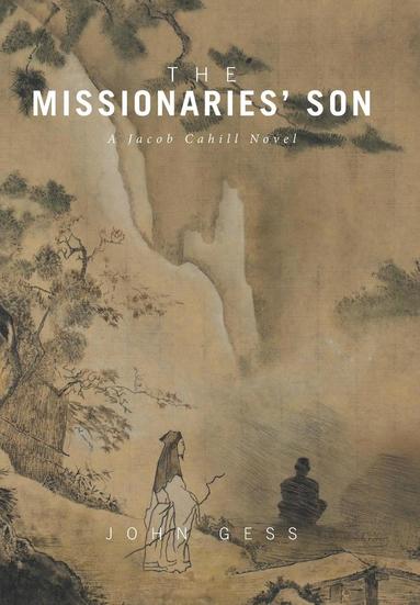 bokomslag The Missionaries' Son