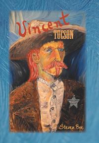 bokomslag Vincent In Tucson