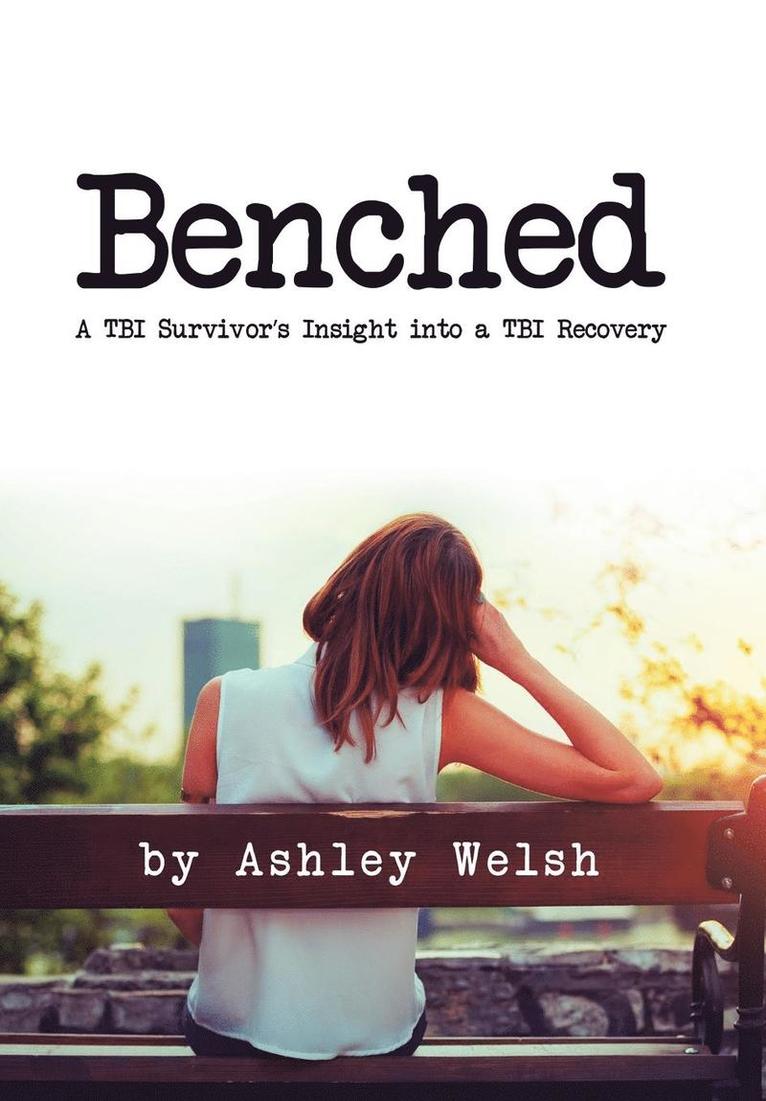 Ashley Welsh - Benched, Inbunden