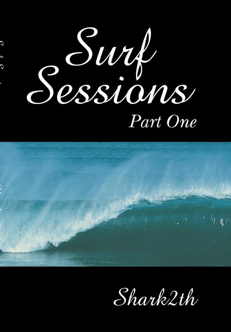 Surf Sessions 1