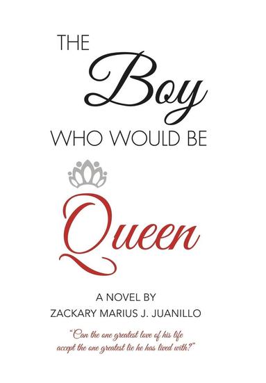 bokomslag The Boy Who Would Be Queen
