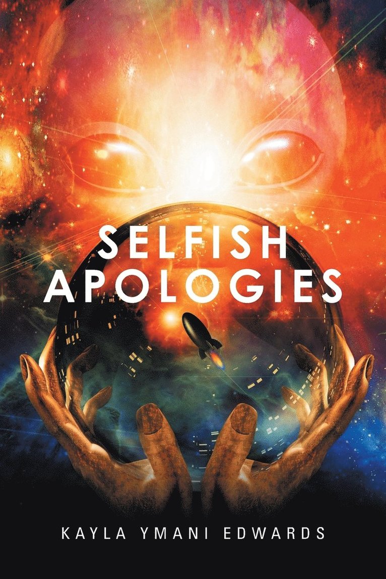 Selfish Apologies 1