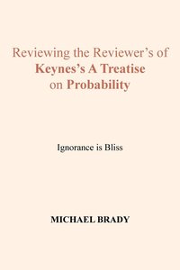 bokomslag Reviewing the Reviewer's of Keynes's A Treatise on Probability