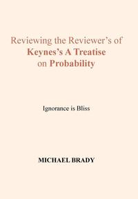 bokomslag Reviewing the Reviewer's of Keynes's A Treatise on Probability