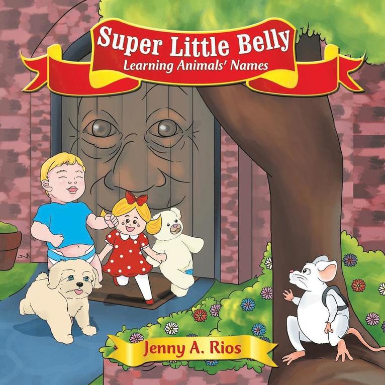 Jenny a Rios, Jenny a. Rios, Jenny A. Rios - Super Little Belly, Häftad