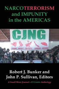 bokomslag NARCOTERRORISM and IMPUNITY IN THE AMERICAS