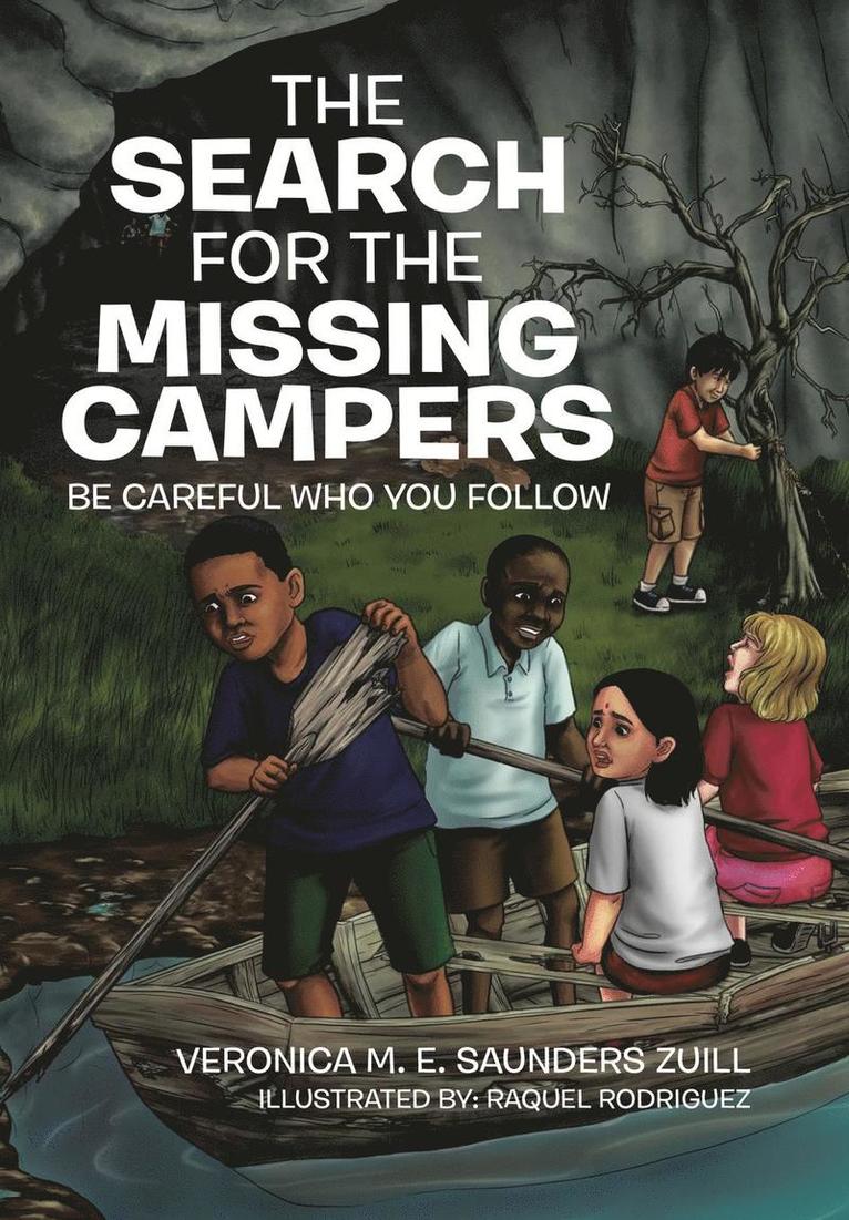 The Search for the Missing Campers 1