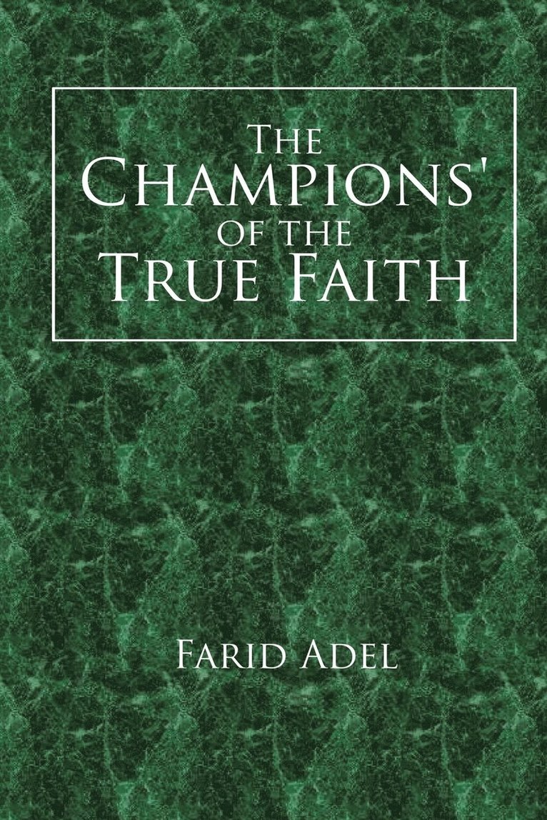Farid Adel - Champions' of the True Faith, Häftad
