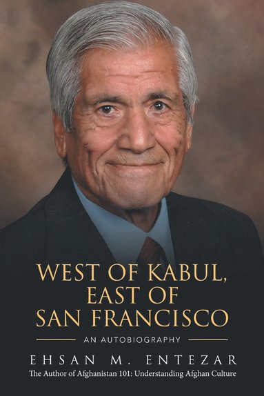 bokomslag West of Kabul, East of San Francisco