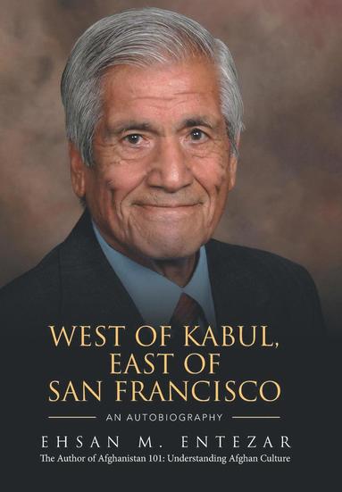 bokomslag West of Kabul, East of San Francisco
