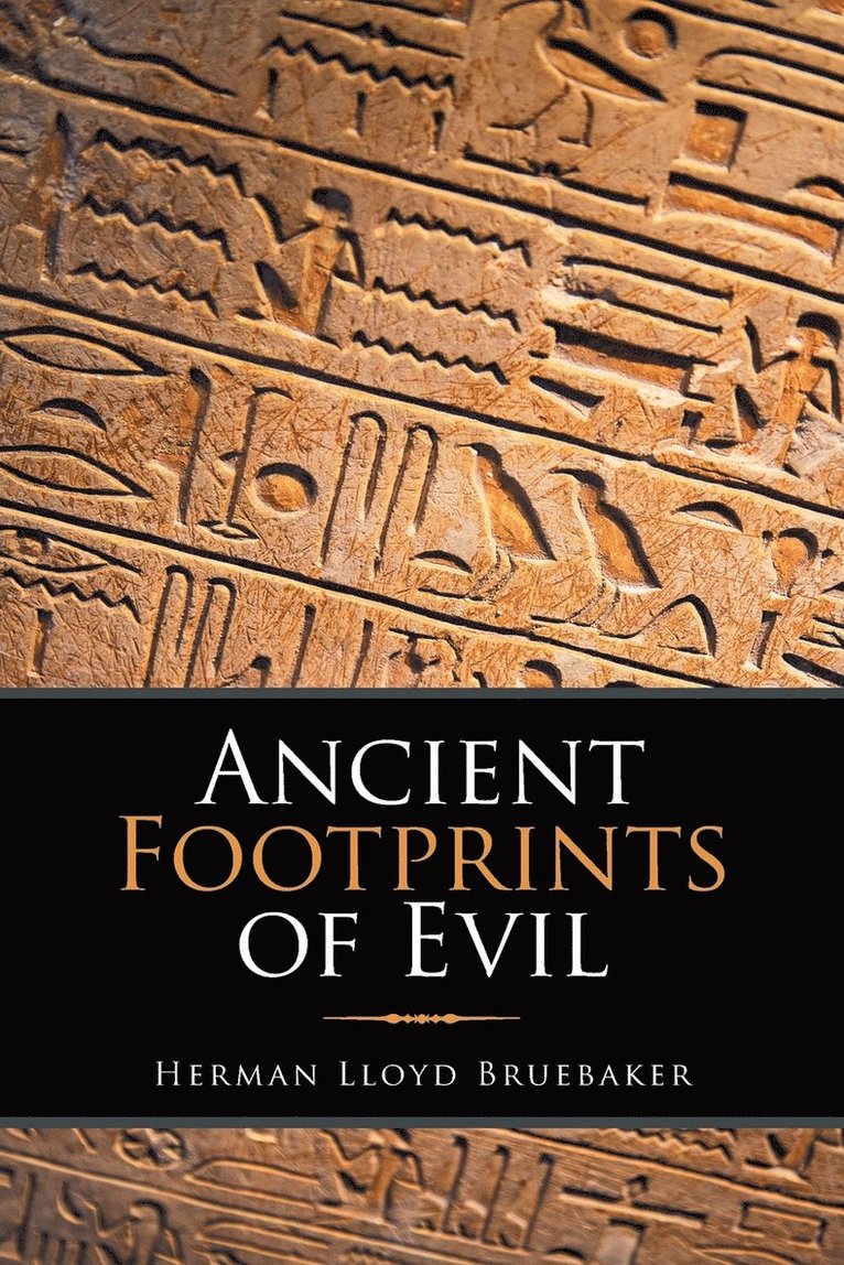 Ancient Footprints of Evil 1