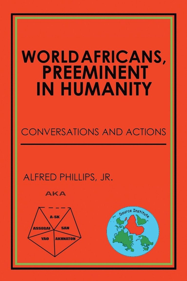 World Africans, Preeminent in Humanity 1