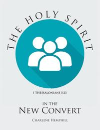 bokomslag Holy Spirit in the New Convert