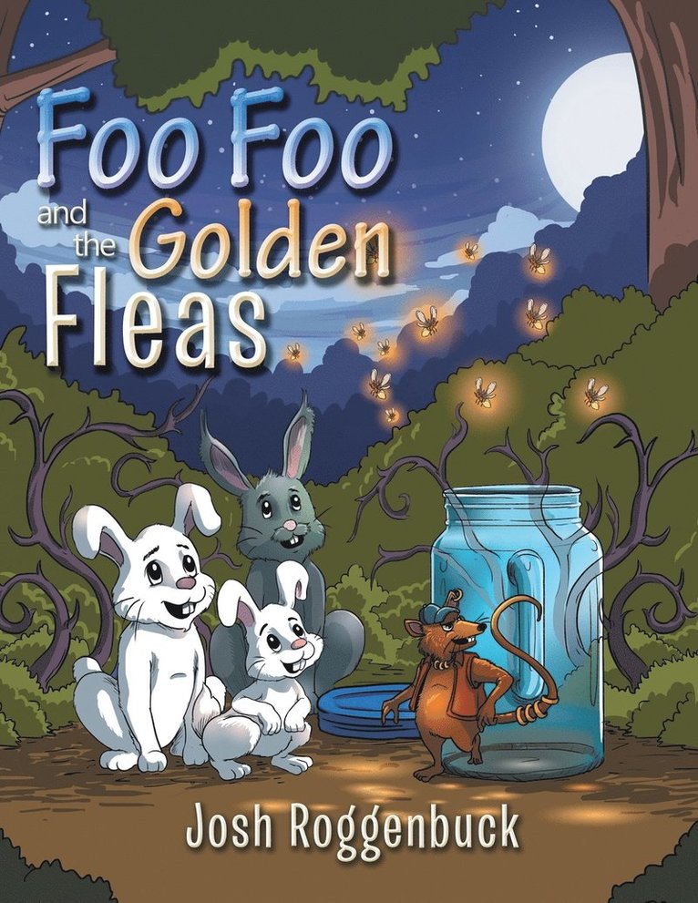 Foo Foo and the Golden Fleas 1