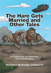 bokomslag The Hare Gets Married and Other Tales