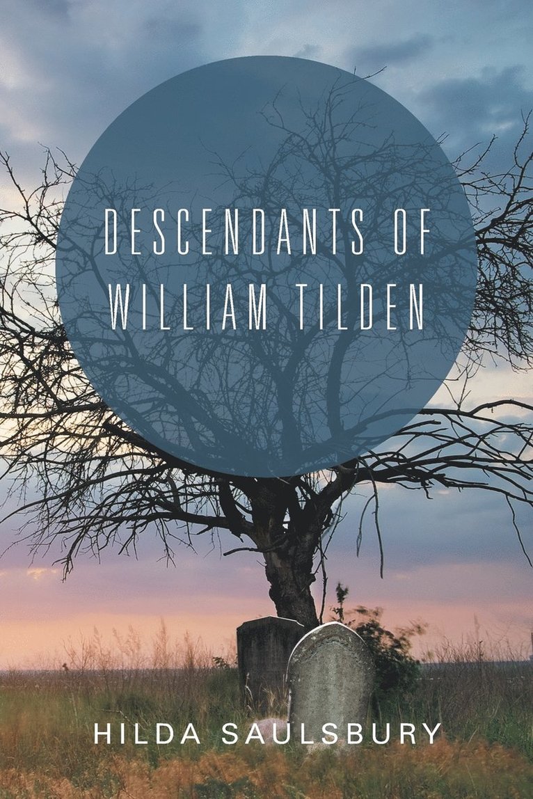 Descendants of William Tilden 1