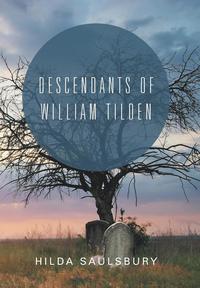 bokomslag Descendants of William Tilden