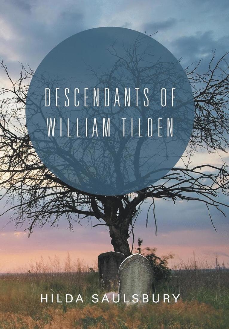 Descendants of William Tilden 1