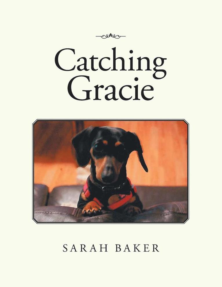 Catching Gracie 1