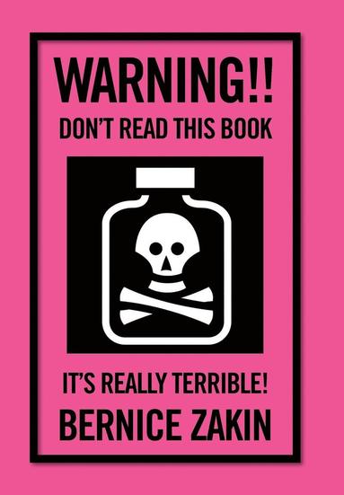 bokomslag Warning!! Don't Read This Book