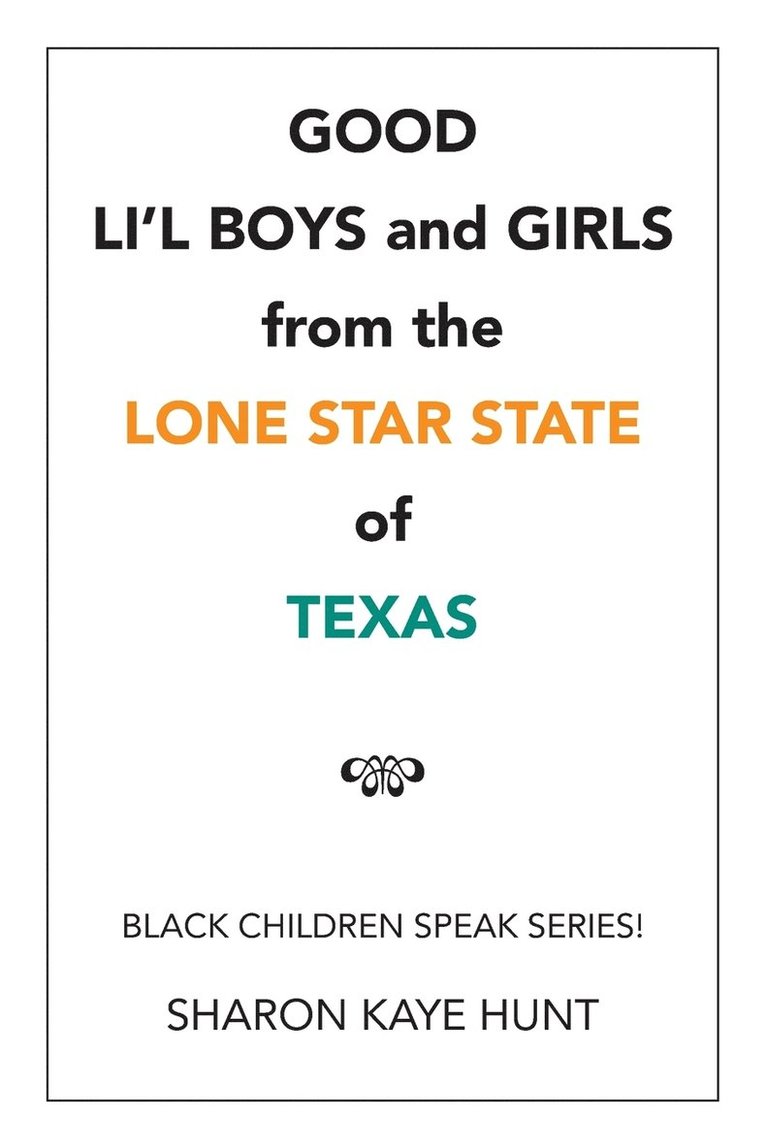 Good Li'l Boys and Girls from the Lone Star State of Texas 1