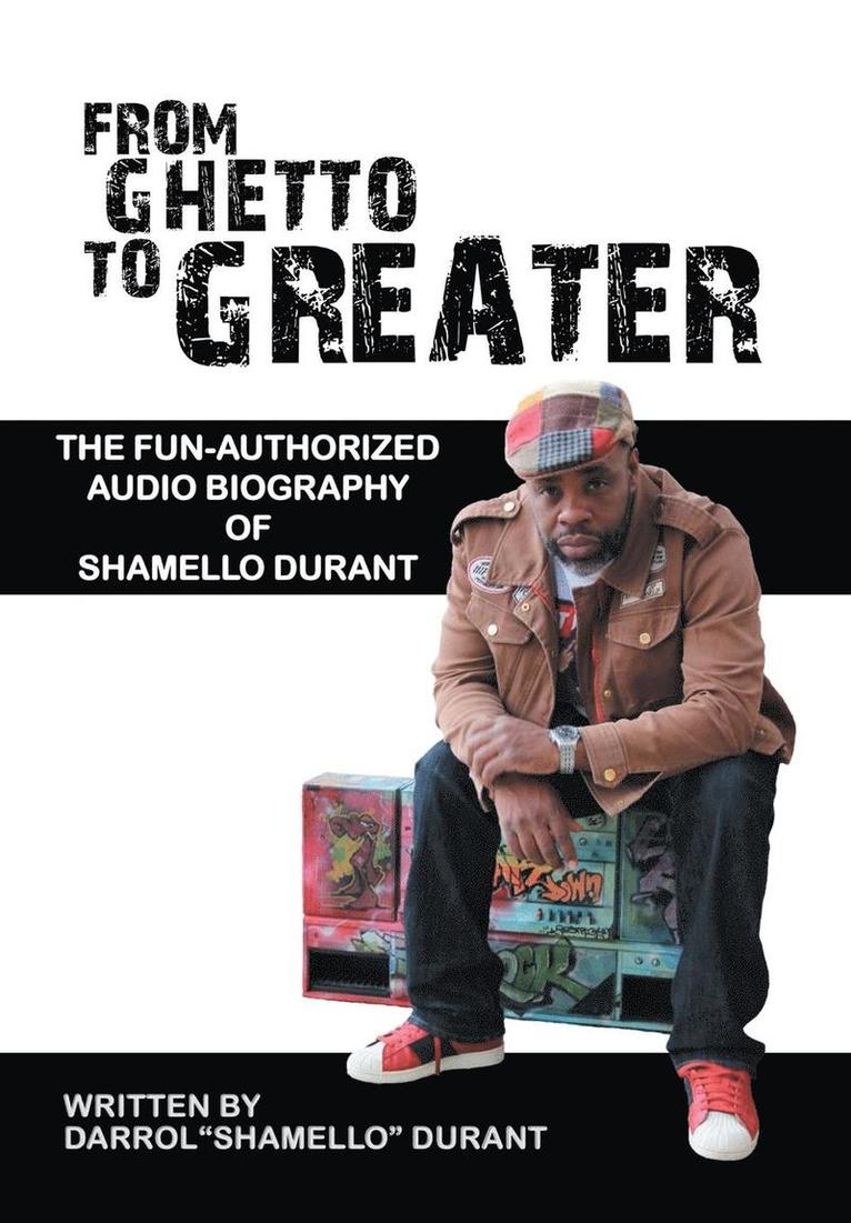 From Ghetto to Greater 1