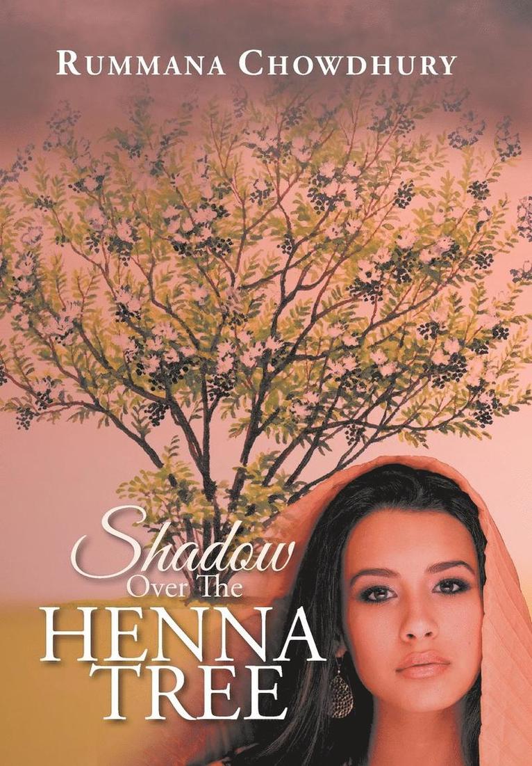 Shadow Over The Henna Tree 1