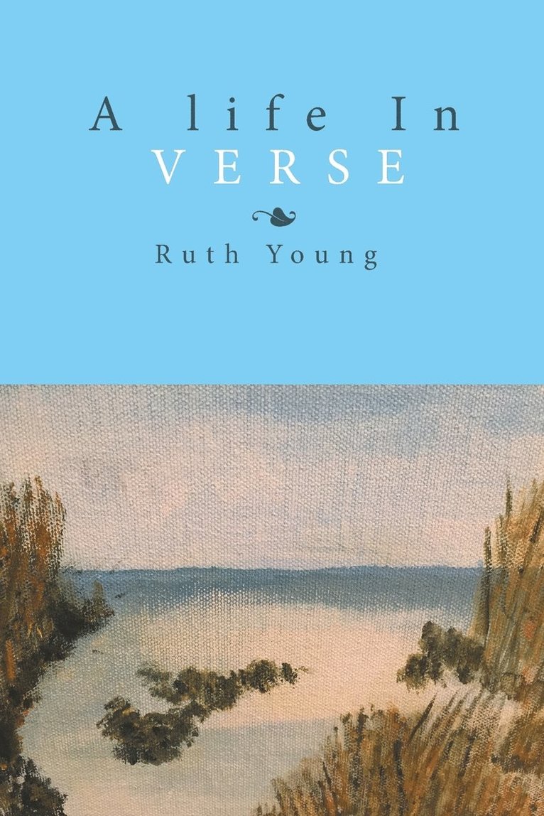 A Life in Verse 1