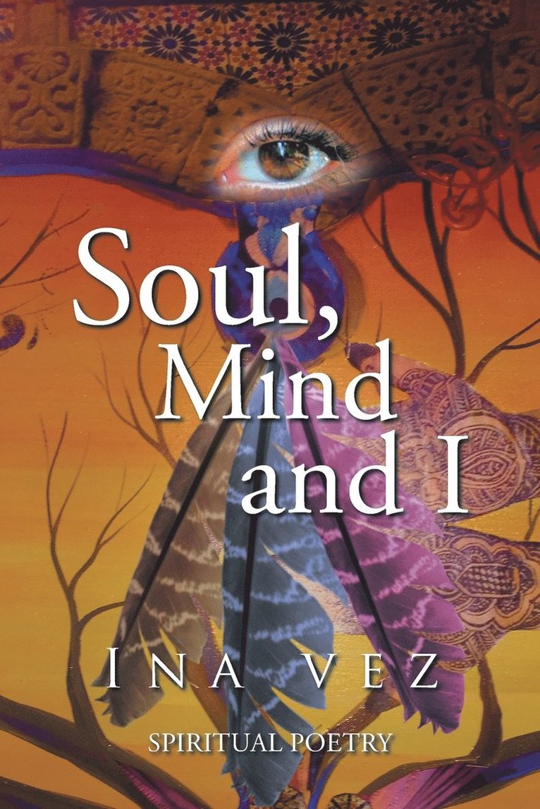 Soul, Mind and I 1