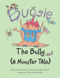 bokomslag Bugsie the Bully