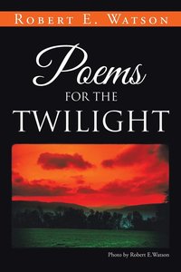 bokomslag Poems for the Twilight