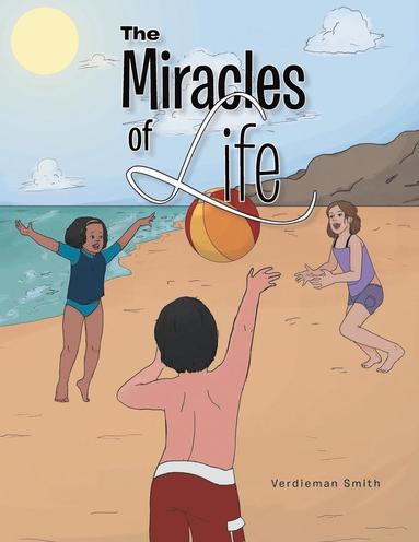bokomslag Miracles of Life