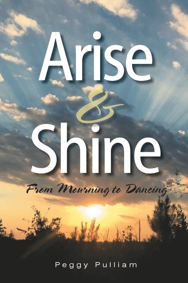 Arise & Shine 1
