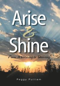 bokomslag Arise & Shine