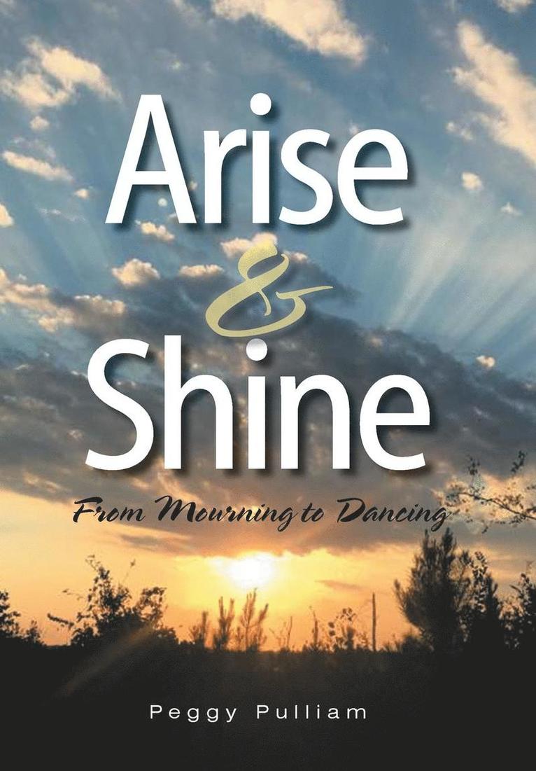 Arise & Shine 1