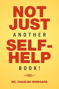 bokomslag Not Just Another Self-Help Book!