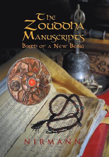 bokomslag Zouddha Manuscripts