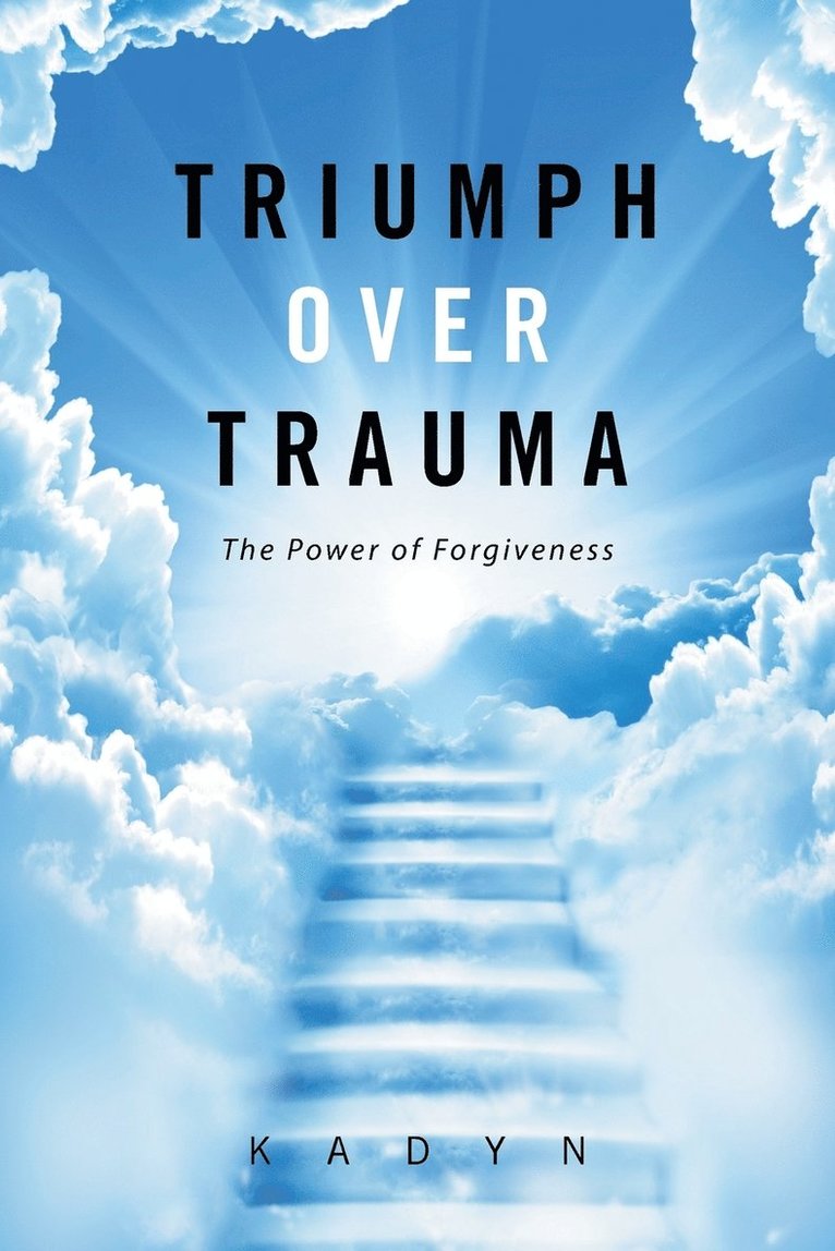 Triumph over Trauma 1