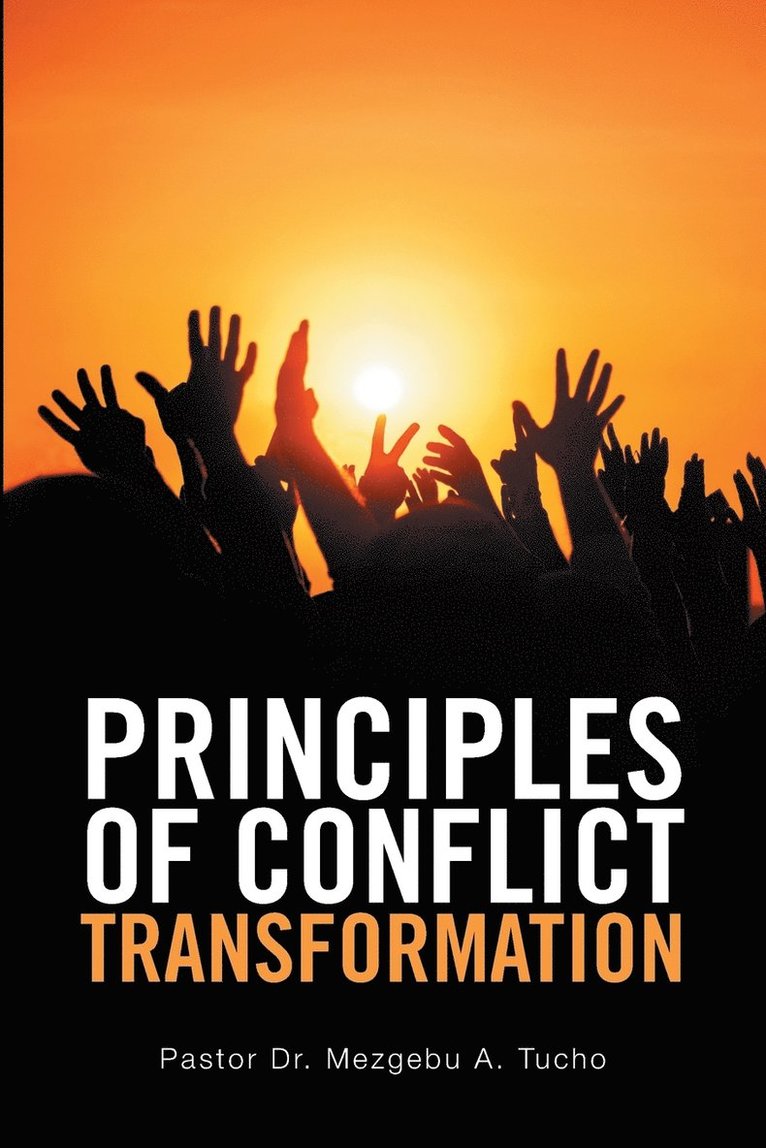 Principles of Conflict Transformation 1