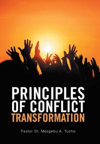 bokomslag Principles of Conflict Transformation