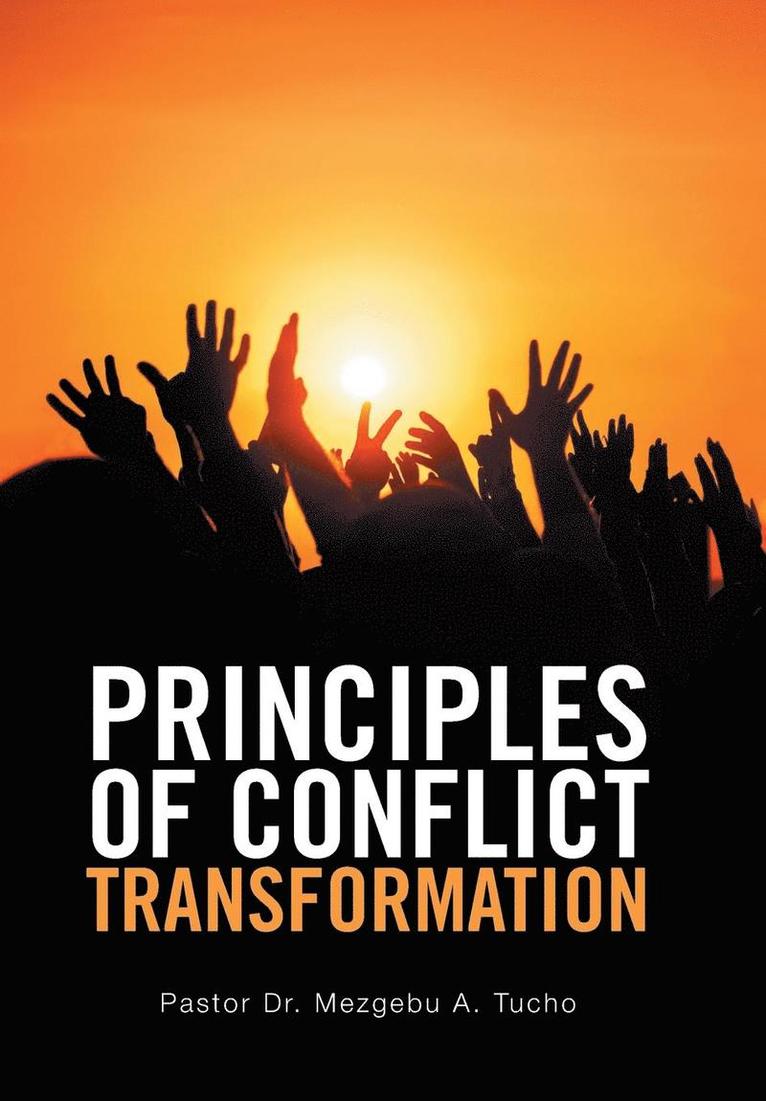 Principles of Conflict Transformation 1