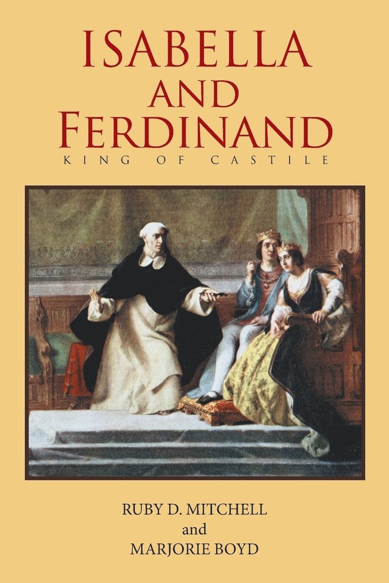 Isabella and Ferdinand King of Castile 1