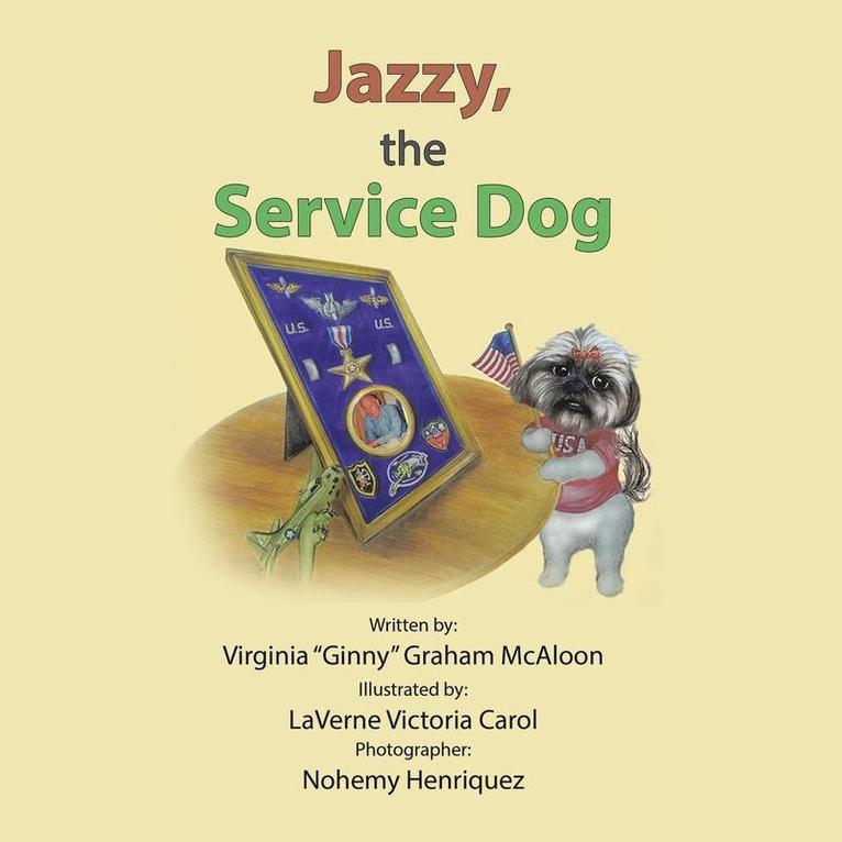 Virginia Ginny Graham McAloon, Virginia "Ginny" Graham McAloon - Jazzy, the Service Dog, Häftad