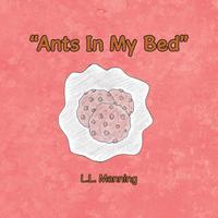 bokomslag Ants In My Bed
