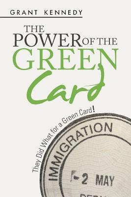 The Power of the Green Card 1